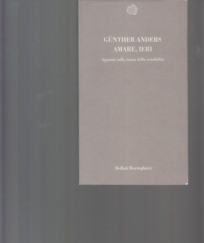 ﻿عشق ورزیدن. دیروز. یادداشت هایی درباره تاریخچه حساسیت