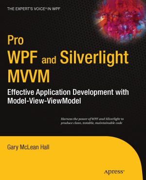 ﻿توسعه برنامه کاربردی Pro WPF و Silverlight MVVM با Model-View-ViewModel