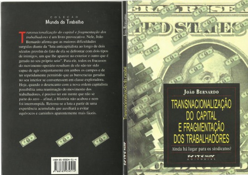 ﻿فراملی شدن سرمایه و تکه تکه شدن کارگران - آیا هنوز جایی برای تشکل های کارگری وجود دارد؟