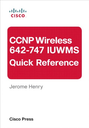 ﻿CCNP Wireless (642-747 IUWMS) مرجع سریع