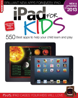 ﻿iPad for Kids Megabook 2013 - 550 بهترین برنامه برای کمک به کودک شما در یادگیری و بازی