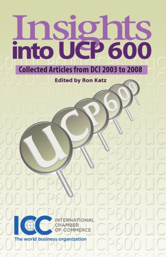 ﻿بینش UCP 600: مقالات جمع آوری شده از DCI 2003 تا 2008