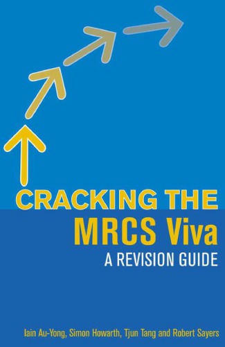 Cracking MRCS viva: راهنمای تجدید نظر