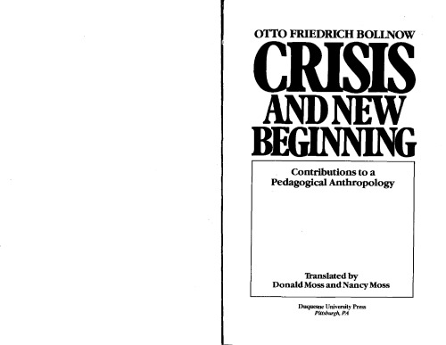 بحران و شروع جدید: کمک به یک انسان شناسی آموزشی