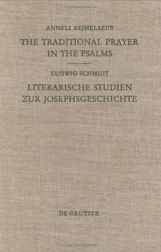 ﻿دعای سنتی در مزامیر / مطالعات ادبی در مورد داستان یوسف