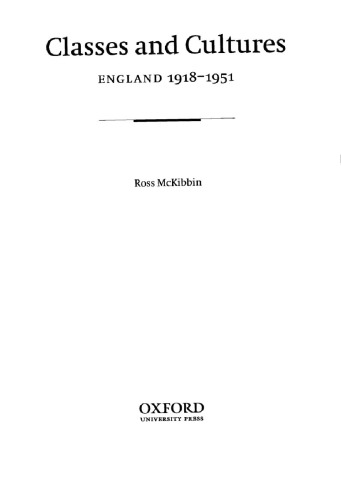 ﻿طبقات و فرهنگ ها: انگلستان 1918-1951
