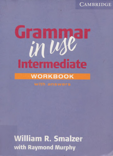 ﻿Grammar in Use Intermediate Workbook با پاسخ