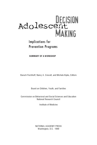 ﻿پیامدهای تصمیم گیری نوجوانان برای برنامه های پیشگیری