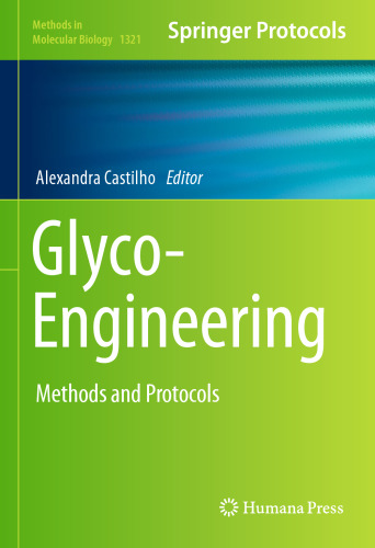 ﻿Glyco-Engineering: روش ها و پروتکل ها