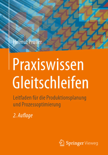 ﻿دانش عملی تکمیل ارتعاشی: دستورالعمل هایی برای برنامه ریزی تولید و بهینه سازی فرآیند