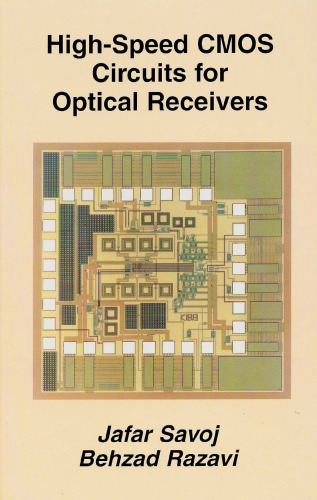 ﻿مدارهای CMOS با سرعت بالا برای گیرنده های نوری