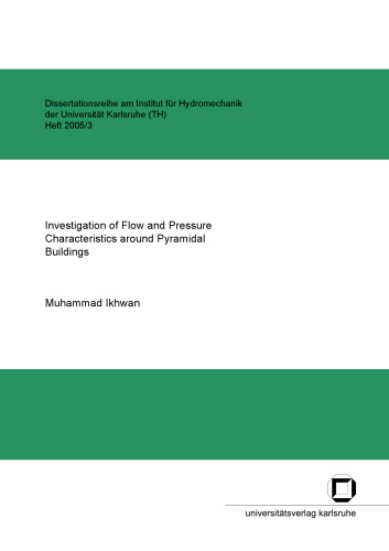 ﻿بررسی مشخصات جریان و فشار در اطراف ساختمان های هرمی شکل