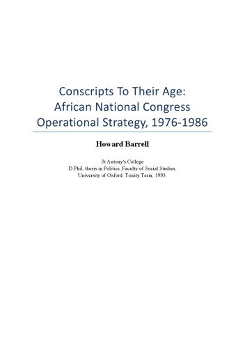 ﻿سربازان وظیفه تا سنشان: استراتژی عملیاتی کنگره ملی آفریقا، 1976-1986