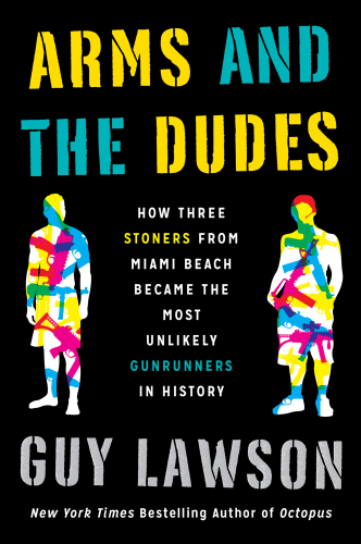 بازوها و گودالها: چگونه سه استونر از ساحل میامی تبدیل به ناجی ترین تفنگداران در تاریخ شدند