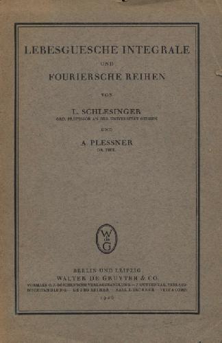﻿Lebesguesche Integrale und Fouriersche Reihen