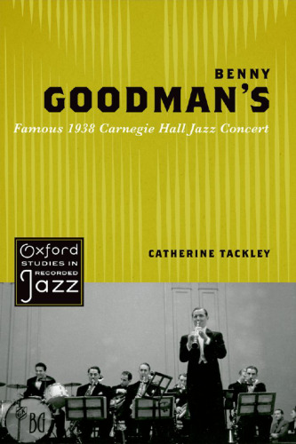 ﻿کنسرت جاز مشهور Benny Goodman در سال 1938 Carnegie Hall