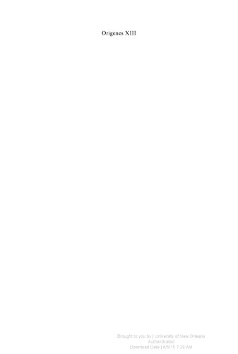 ﻿Origen XIII: The New Homilies of Psalms: A Critical Edition of Codex Monacensis Graecus 314