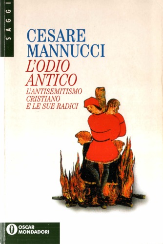 نفرت باستان: ضد یهودیت مسیحی و ریشه های آن