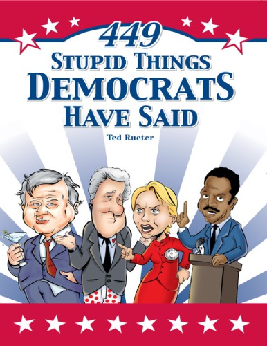 ﻿449 چیزهای احمقانه دموکرات ها گفته اند