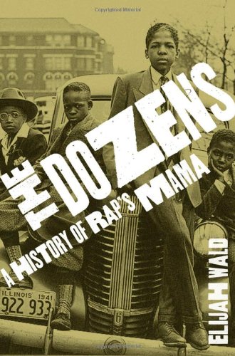 ﻿The Dozens: A History of Rap's Mama