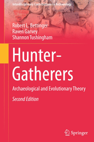 ﻿شکارچی-گردآورندگان: نظریه باستان شناسی و تکاملی