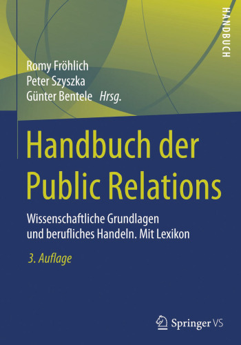 ﻿دفترچه راهنما روابط عمومی: اصول علمی و اقدام حرفه ای. با فرهنگ لغت