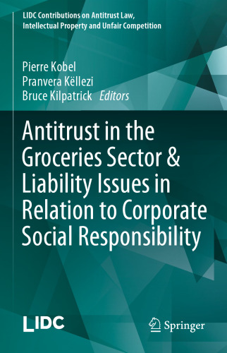 ضد انحصار در بخش مواد غذایی و مسئولیت در رابطه با مسئولیت اجتماعی شرکت ها