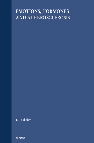 احساسات، هورمون ها و آترواسکلروز