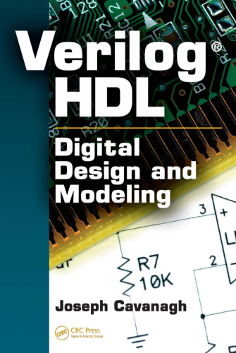 ﻿Verilog HDL: طراحی و مدل سازی دیجیتال