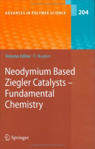 ﻿کاتالیزورهای زیگلر مبتنی بر نئودیمیم - شیمی بنیادی