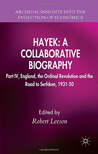 ﻿هایک: بیوگرافی مشترک: قسمت چهارم، انگلستان، انقلاب عادی و راه بردگی، 1931-50