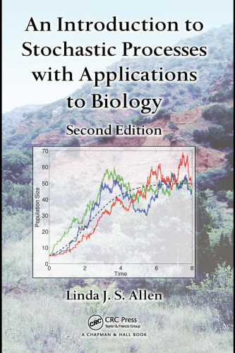 مقدمه ای بر فرآیندهای تصادفی با کاربردهای زیست شناسی ، چاپ دوم