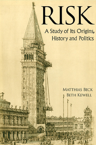﻿ریسک: مطالعه خاستگاه، تاریخ و سیاست آن