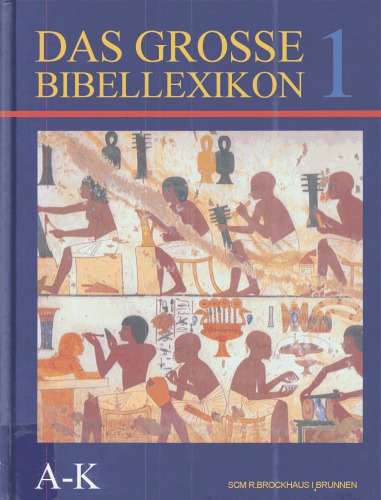 ﻿واژگان بزرگ کتاب مقدس: جلد اول، توسط A-K