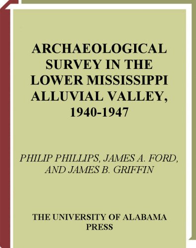 بررسی باستان شناسی در دره آبرفتی دره پایین می سی سی پی 1940-1947