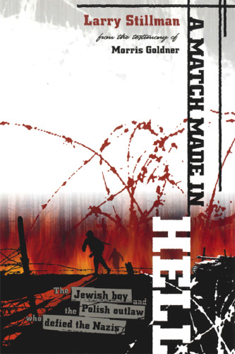 ﻿مسابقه ساخته شده در جهنم: پسر یهودی و یاغی لهستانی که نازی ها را به چالش کشید