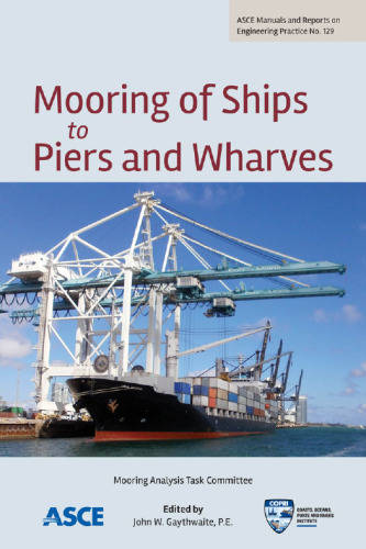 ﻿پهلوگیری کشتی ها به اسکله ها و اسکله ها