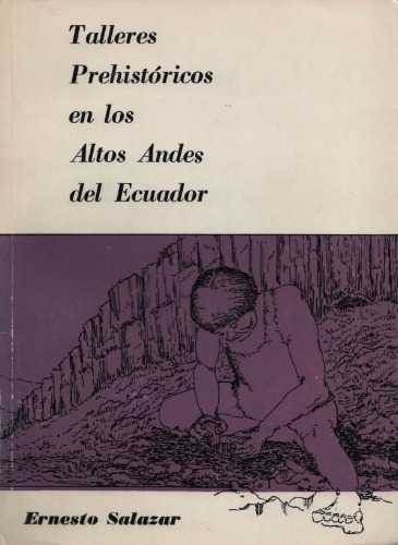 کارگاه های پیش از تاریخ در اندون های بزرگ اکوادور