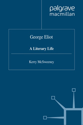 ﻿جورج الیوت: یک زندگی ادبی
