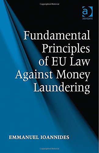 ﻿اصول اساسی قانون اتحادیه اروپا علیه پولشویی