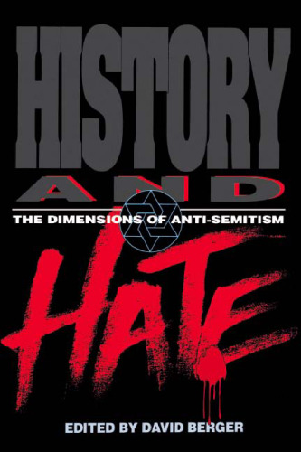 ﻿تاریخ و نفرت: ابعاد یهودستیزی