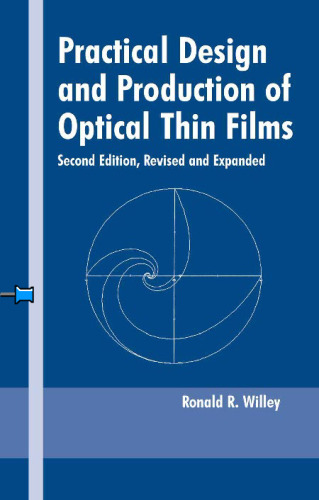 ﻿طراحی عملی و تولید فیلم های نازک نوری