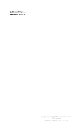 ﻿Anastasios Sinaites: مسیحیت بیزانس در دهه های اول تحت حکومت اعراب (آثار تاریخ کلیسا)