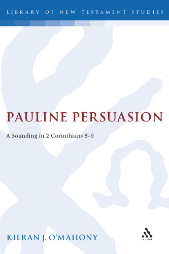 Pauline Persuasion: صدایی در 2 قرنتیان 8-9