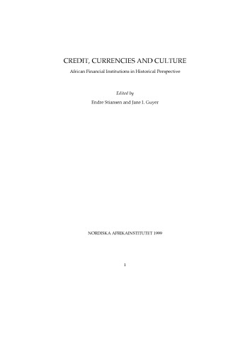 ﻿اعتبار، ارز و فرهنگ: موسسات مالی آفریقا از دیدگاه تاریخی