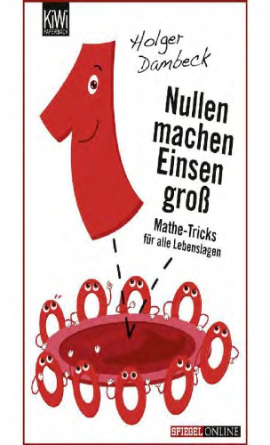 ﻿صفرها یک ها را بزرگ می کنند - ترفندهای ریاضی برای همه موقعیت ها