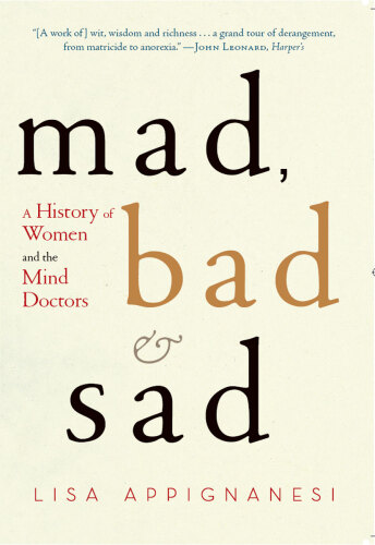 ﻿دیوانه، بد، و غمگین: زنان و پزشکان ذهن