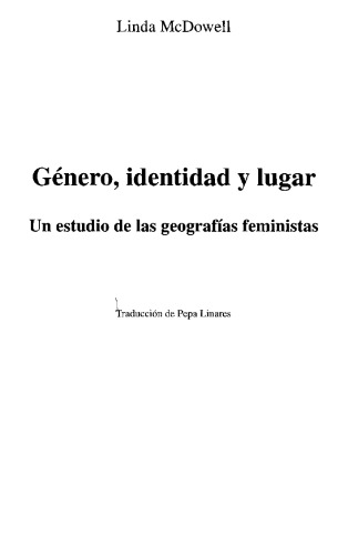 ﻿جنسیت، هویت و مکان: بررسی جغرافیای فمینیستی