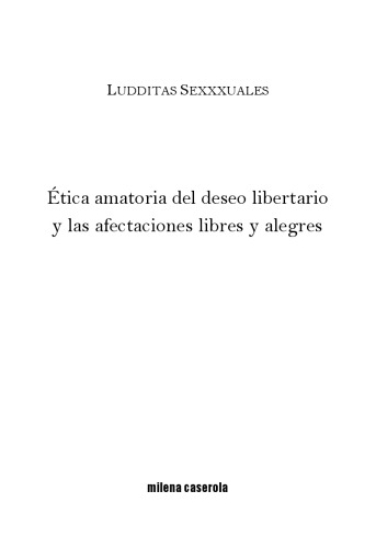 ﻿اخلاق آماتوری میل آزادیخواهانه و عاطفه آزاد و شادی آور