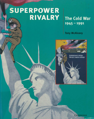 ﻿Superpower Rivalry: The Cold War